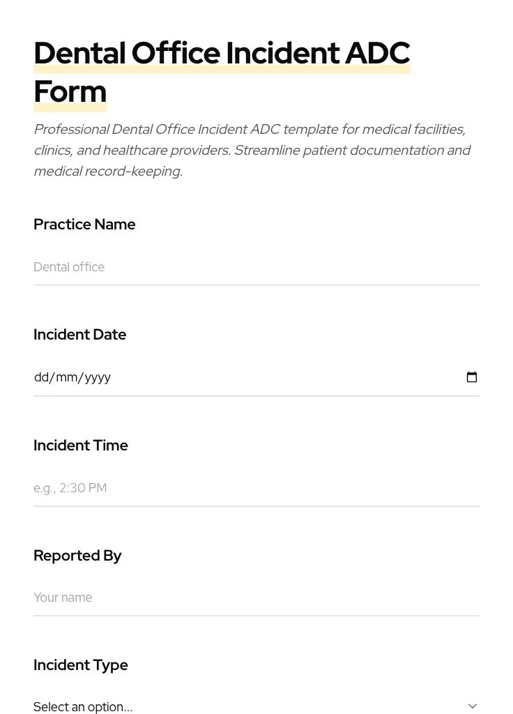 Dental Office Incident ADC preview
