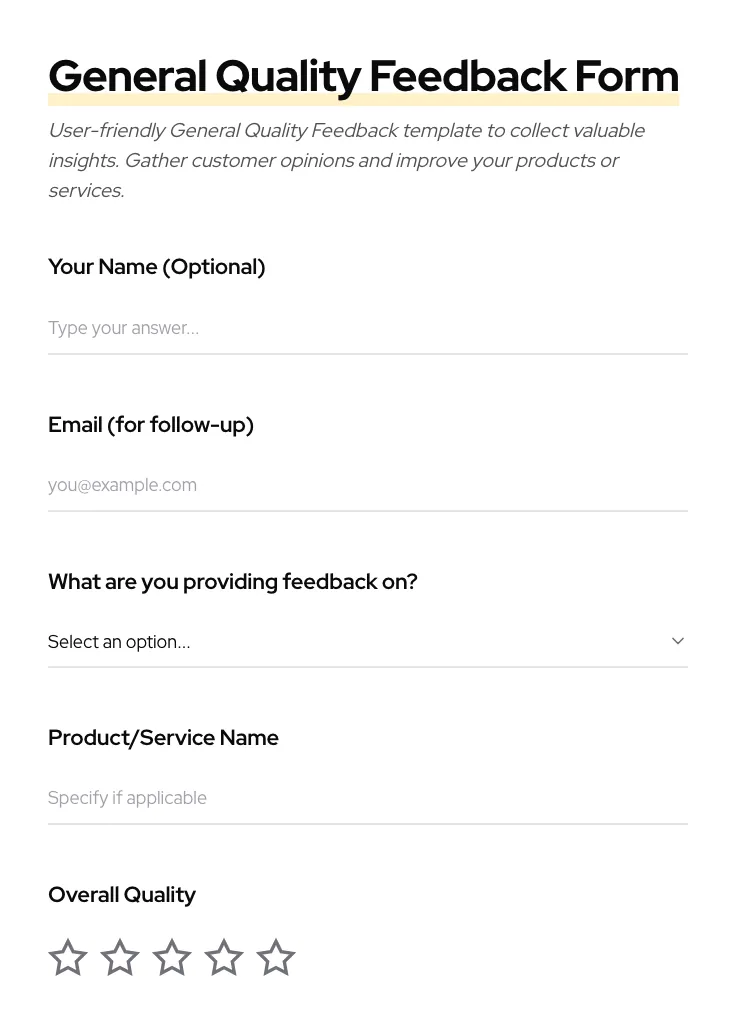 General Quality Feedback preview